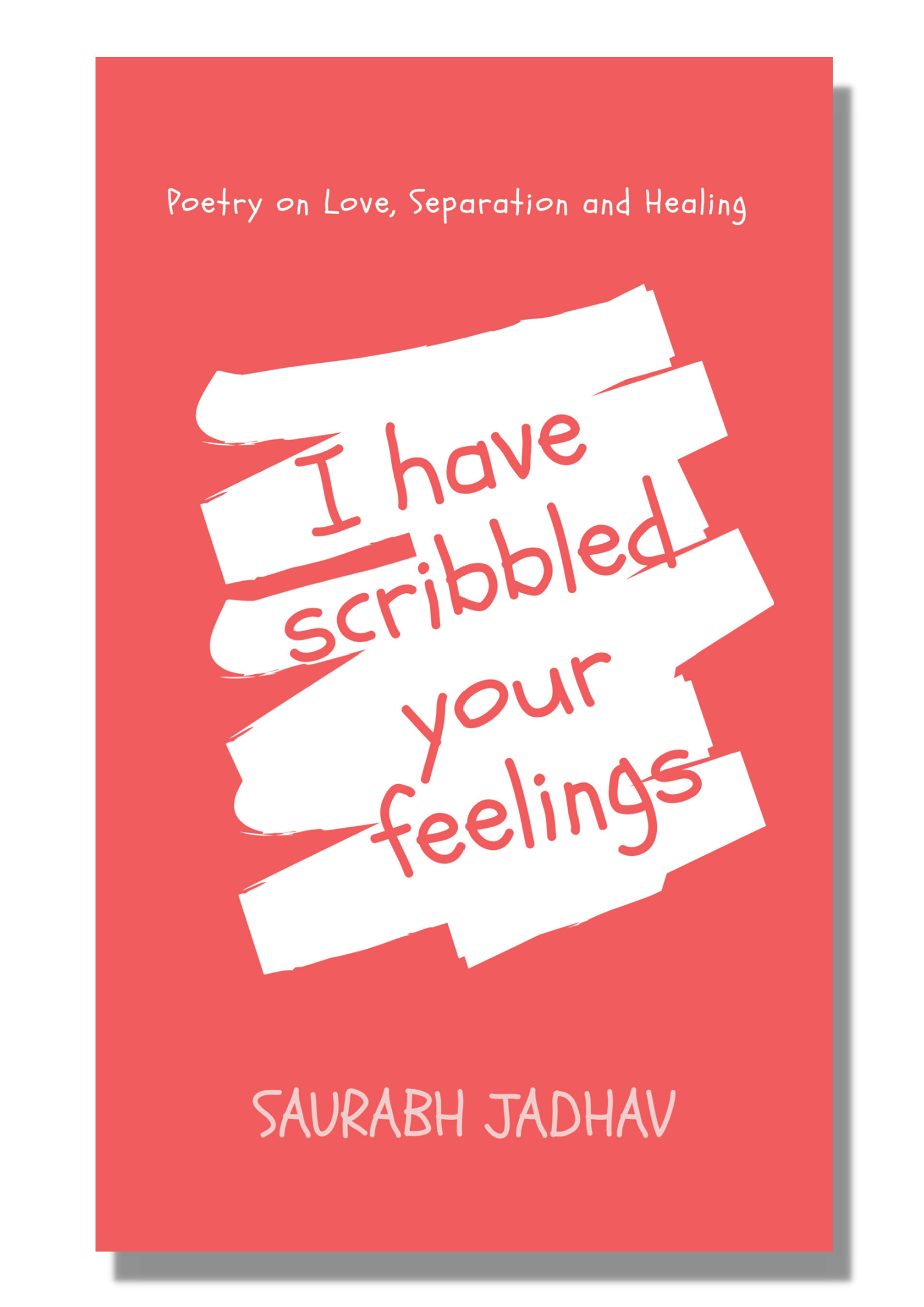 I Have Scribbled Your Feelings Book Cover